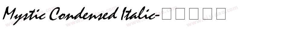 Mystic Condensed Italic字体转换